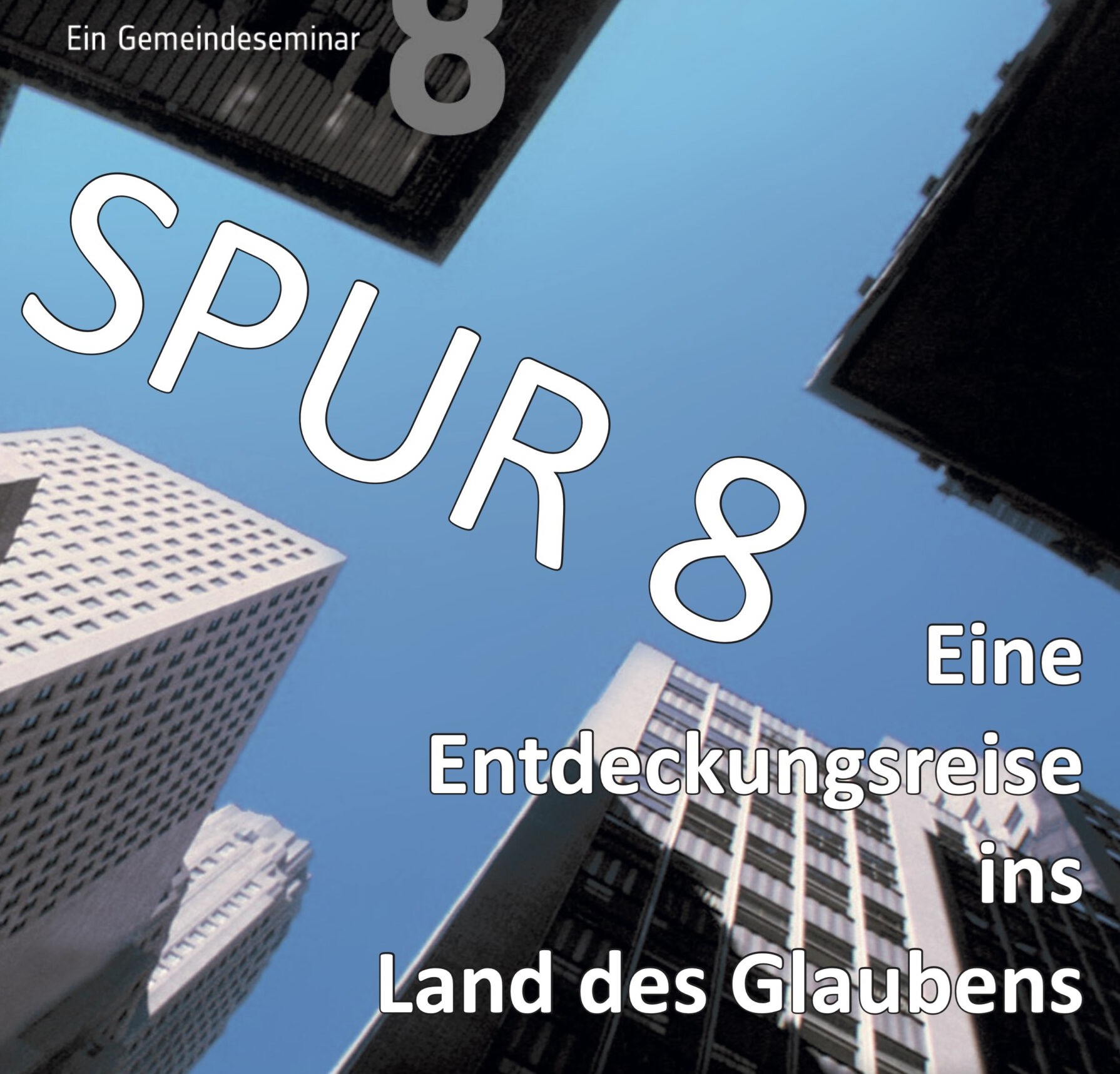 Spur 8 Werbeplakat